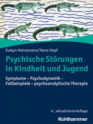 cover image of Psychische Störungen in Kindheit und Jugend